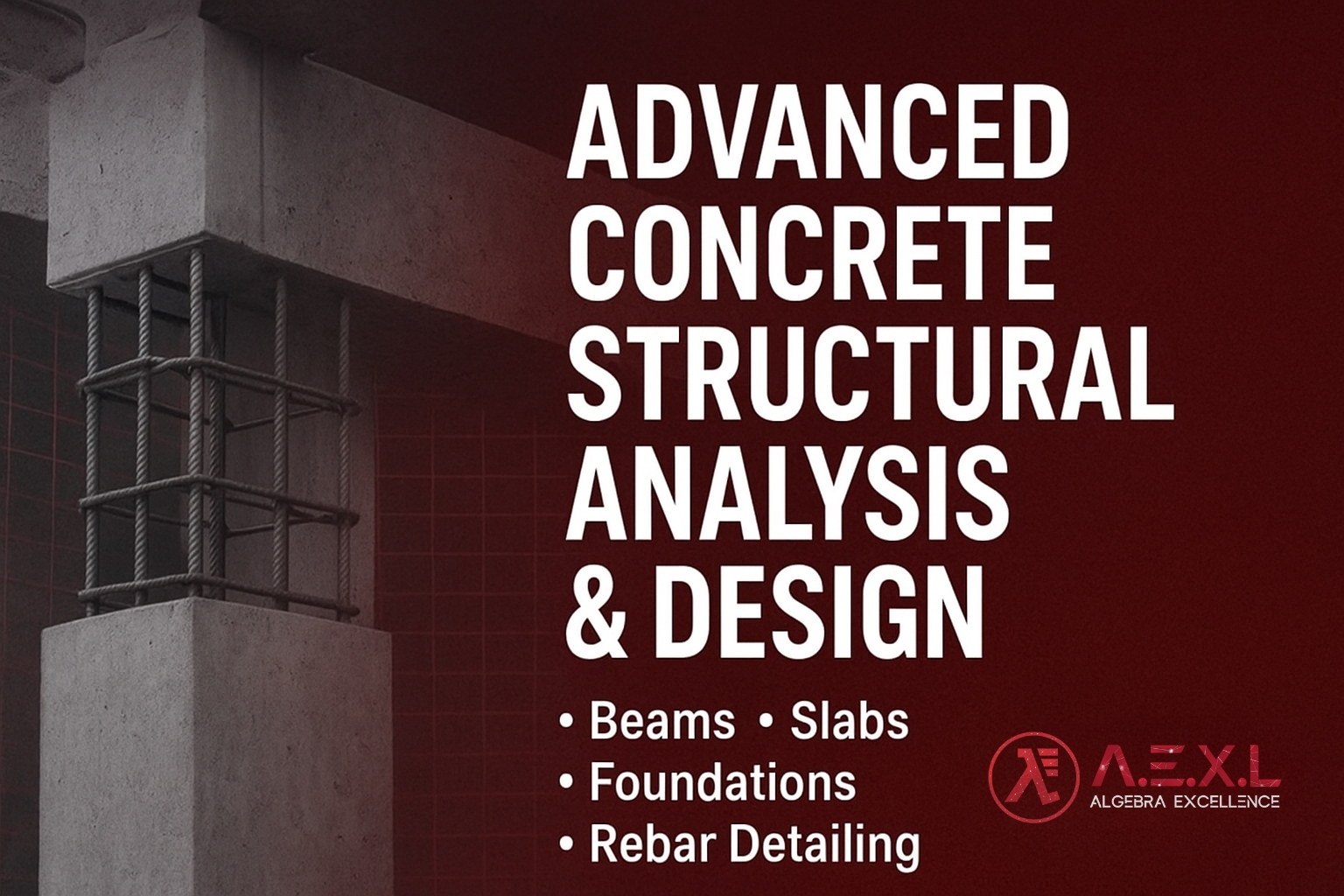 Advanced Concrete Structural Analysis & Design ETABS & SAFE