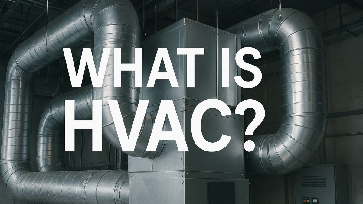 What Is HVAC